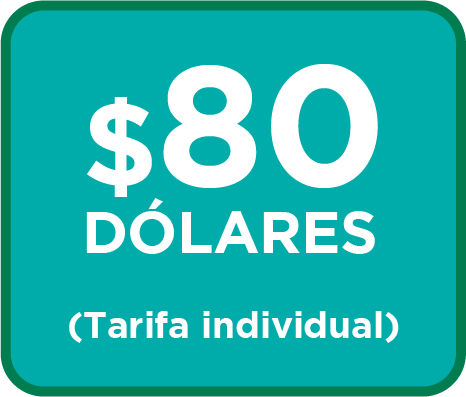 $80 dolares (tarifa individual)